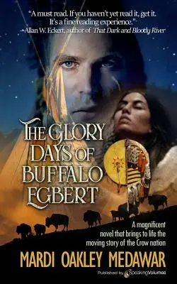 Los días gloriosos de Buffalo Egbert - The Glory Days of Buffalo Egbert