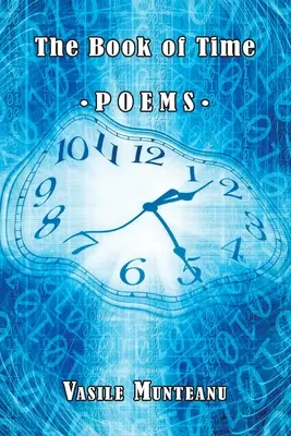 El libro del tiempo: Poemas - The Book of Time: Poems