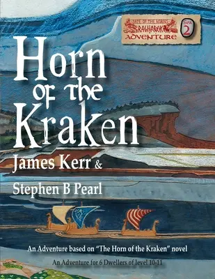 El cuerno del Kraken Aventura - Horn of the Kraken: Adventure