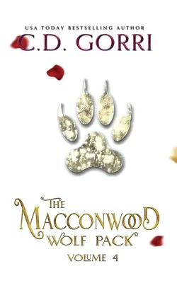 La manada de lobos de Macconwood, volumen 4 - The Macconwood Wolf Pack Volume 4