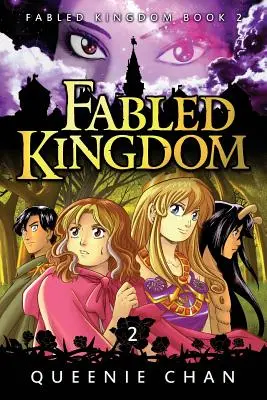 Reino de Fábula: Libro 2 - Fabled Kingdom: Book 2