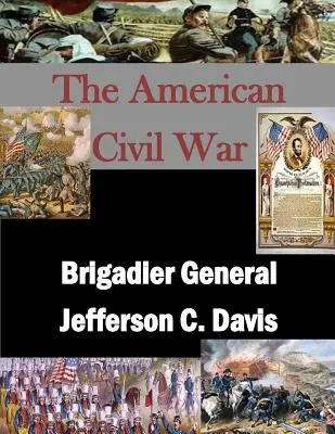 General de Brigada Jefferson C. Davis - Brigadier General Jefferson C. Davis