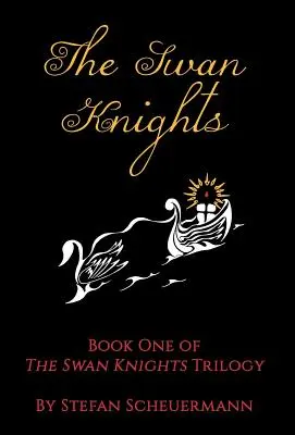 Los Caballeros del Cisne - The Swan Knights