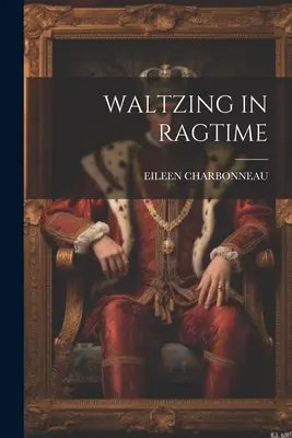 Vals en Ragtime - Waltzing in Ragtime