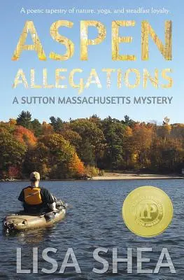 Acusaciones en Aspen - Un misterio de Sutton Massachusetts - Aspen Allegations - A Sutton Massachusetts Mystery