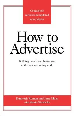 Cómo hacer publicidad, tercera edición - How to Advertise, Third Edition