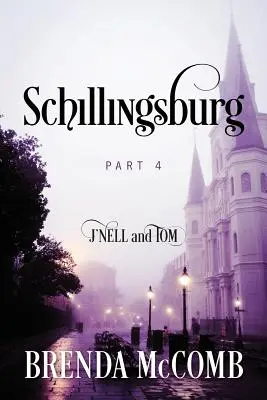 Schillingsburg Parte 4 J'nell y Tom - Schillingsburg: Part 4 J'nell and Tom