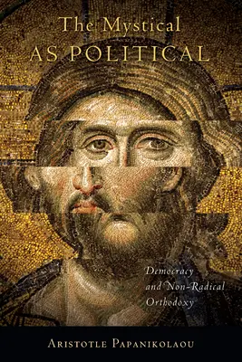 Lo místico como política - The Mystical as Political