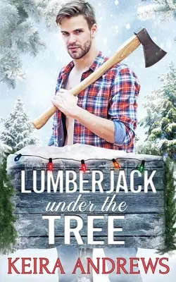 El leñador bajo el árbol - Lumberjack Under the Tree