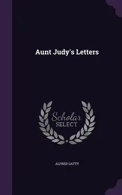 Las cartas de la tía Judy - Aunt Judy's Letters