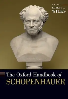 El Manual Oxford de Schopenhauer - The Oxford Handbook of Schopenhauer