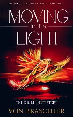 Moverse en la luz: La historia de Deb Bennett - Moving in the Light: The Deb Bennett Story