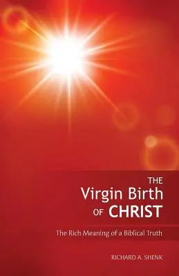El nacimiento virginal de Cristo - The Virgin Birth of Christ