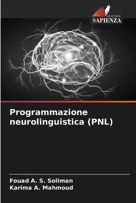 Programación neurolingüística (PNL) - Programmazione neurolinguistica (PNL)