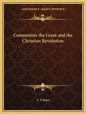 Constantino el Grande y la Revolución Cristiana - Constantine the Great and the Christian Revolution