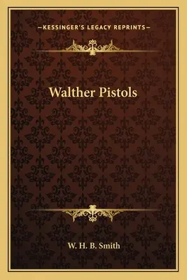 Pistolas Walther - Walther Pistols