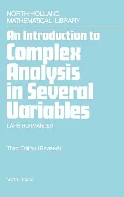 Introducción al Análisis Complejo en Varias Variables: Volumen 7 - An Introduction to Complex Analysis in Several Variables: Volume 7