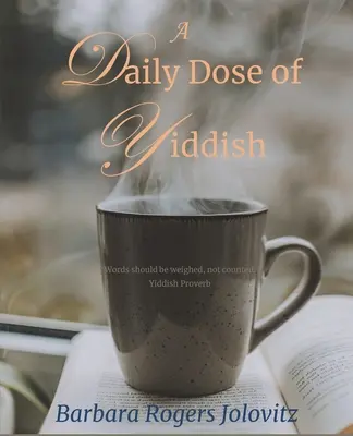 Una dosis diaria de yiddish - A Daily Dose of Yiddish