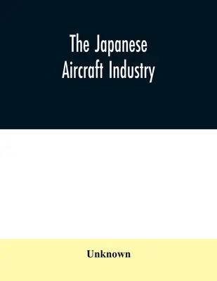La industria aeronáutica japonesa - The Japanese aircraft industry
