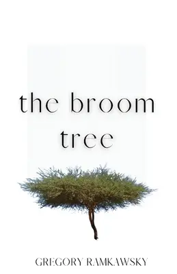 El árbol de la escoba - The Broom Tree