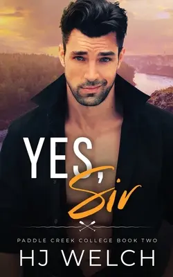 Sí, señor - Yes, Sir