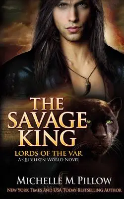 El Rey Salvaje: Una novela del mundo Qurilixen - The Savage King: A Qurilixen World Novel