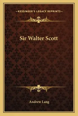 Sir Walter Scott