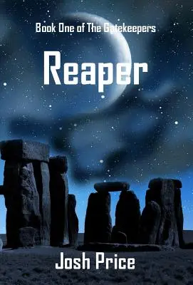 Reaper: Primer libro de Los guardianes de la puerta - Reaper: Book One of The Gatekeepers