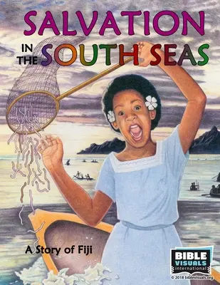 La salvación en los mares del Sur: una historia de Fiyi - Salvation in the South Seas: A Story of Fiji