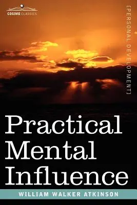 Influencia Mental Práctica - Practical Mental Influence