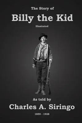 La historia de Billy el Niño - The Story of Billy the Kid