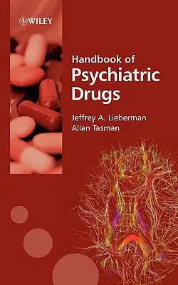 Manual de fármacos psiquiátricos - Handbook of Psychiatric Drugs