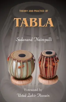 Teoría y práctica de la tabla - Theory and Practice of Tabla