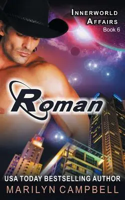 Roman (The Innerworld Affairs Series, Libro 6) - Roman (The Innerworld Affairs Series, Book 6)