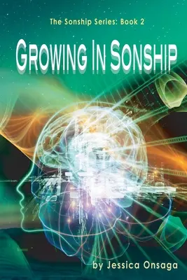 Crecer en filiación - Growing in Sonship