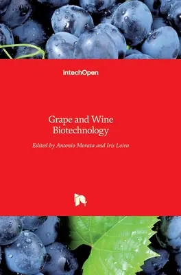 Biotecnología de la uva y el vino - Grape and Wine Biotechnology