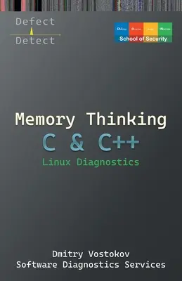 Memory Thinking for C & C++ Diagnósticos Linux: Diapositivas sólo con descripciones - Memory Thinking for C & C++ Linux Diagnostics: Slides with Descriptions Only