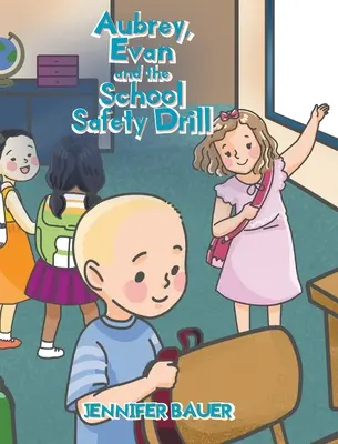 Aubrey, Evan y el simulacro de seguridad escolar - Aubrey, Evan and the School Safety Drill