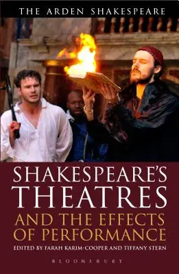 Los teatros de Shakespeare y los efectos de la representación - Shakespeare's Theatres and the Effects of Performance