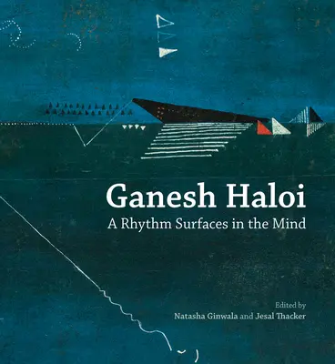 Ganesh Haloi: Un ritmo aflora en la mente - Ganesh Haloi: A Rhythm Surfaces in the Mind