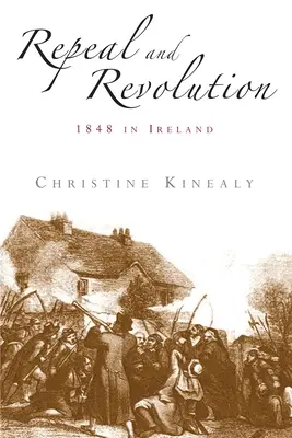 Derogación y revolución: 1848 en Irlanda - Repeal and Revolution: 1848 in Ireland