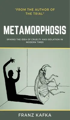 La Metamorfosis: Franz Kafka - The Metamorphosis: Franz Kafka