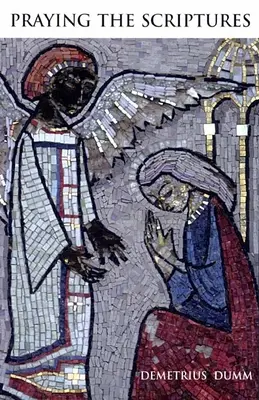 Rezar las Escrituras - Praying the Scriptures