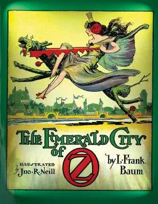 La ciudad esmeralda de Oz (1910) de L. Frank Baum (Versión original) - The emerald city of Oz (1910) by L. Frank Baum (Original Version)