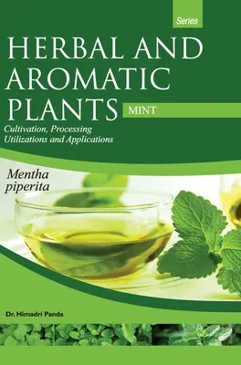 PLANTAS HERBÁCEAS Y AROMÁTICAS - Mentha piperita (MENTA) - HERBAL AND AROMATIC PLANTS - Mentha piperita (MINT)