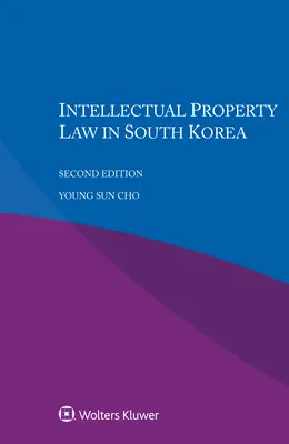 Derecho de propiedad intelectual en Corea del Sur - Intellectual Property Law in South Korea