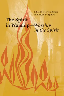 El espíritu en el culto - El culto en el espíritu - The Spirit in Worship-Worship in the Spirit