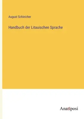 Manual de lengua lituana - Handbuch der Litauischen Sprache