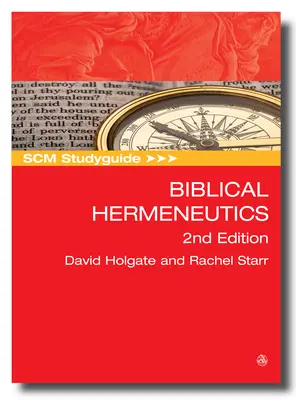 Scm Studyguide: Hermenéutica bíblica: 2ª edición - Scm Studyguide: Biblical Hermeneutics: 2nd Edition