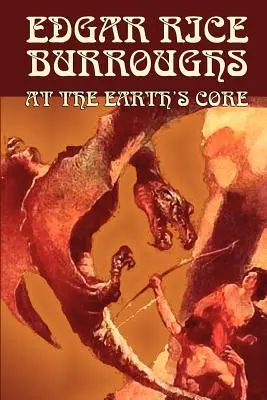 En el núcleo de la Tierra de Edgar Rice Burroughs, Ciencia Ficción, Literario - At the Earth's Core by Edgar Rice Burroughs, Science Fiction, Literary